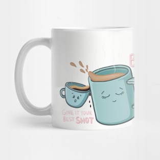 BREW Can Do it! Give it your best SHOT! Fun Tea, Espresso Puns, Cartoon Digital Illustration Mug